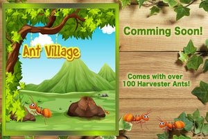 ANT VILLAGE-COMMING SOON